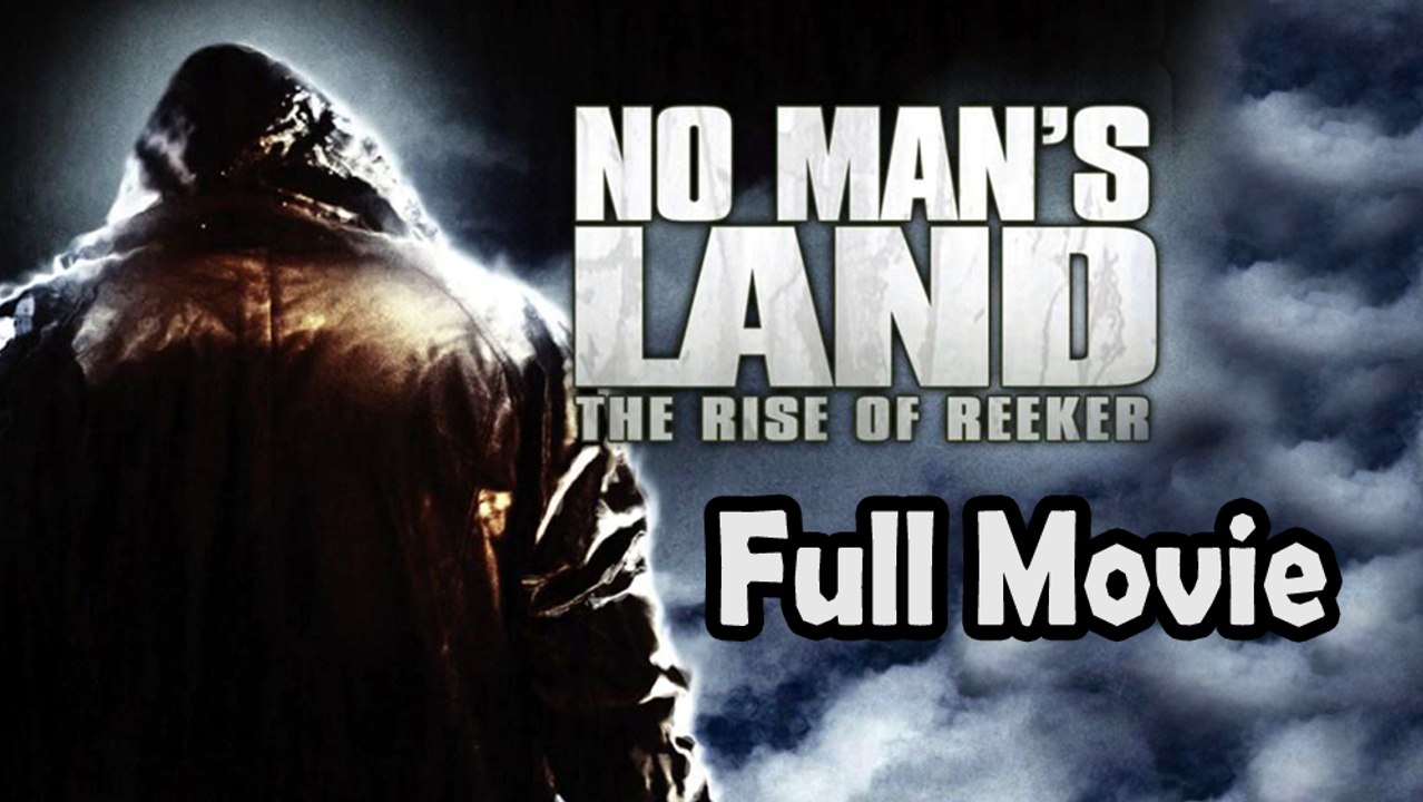 No Man's Land: The Rise of Reeker (2008) Watch HD