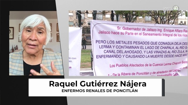Enfermos renales de Poncitlán | Raquel Gutiérrez Nájera
