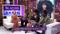 Slayed or Shade Erykah Badu.mov
