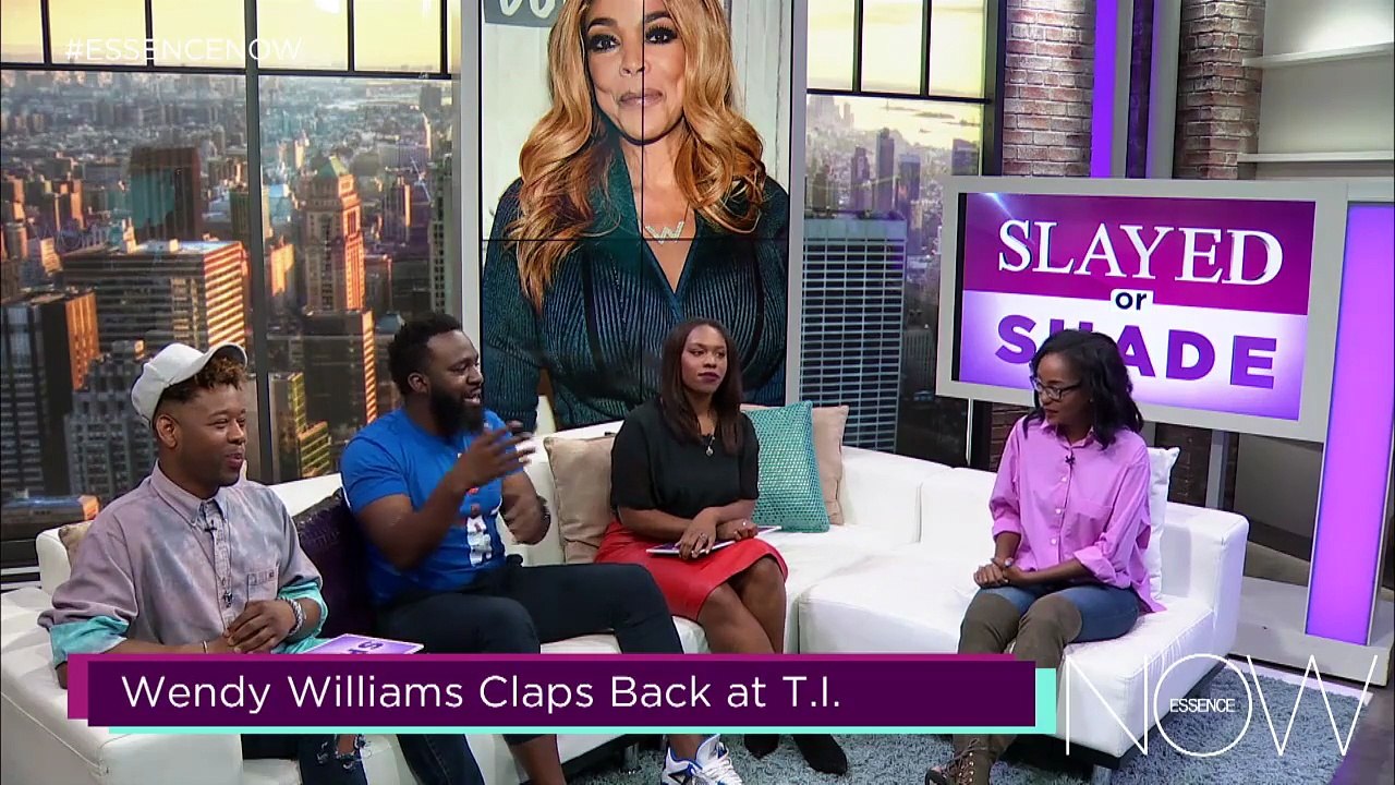 Slayed or Shade: Wendy Williams Claps Back at T.I.