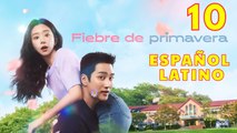 Fiebre de primavera Capítulo 10 (Español Latino) | Spring Fever | Full HD Episodio