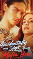 Accidentally Slept with the Young Mafia Boss - Full Movie