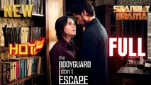 The Bodyguard I Can't Escape Full HD Short Drama I Best Romantic ShortFilms Hot Emotional Dark Billionaire CEO Forbidden Romance New Series 2026
