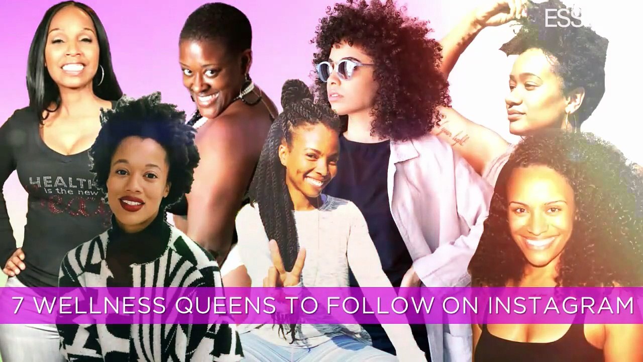 7 Things: 7 Wellness Queens To Follow On Instagram