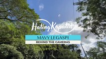 Hating Kapatid: Behind the Cameras with Mavy Legaspi (Exclusive)