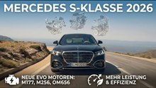 2026 Mercedes S-Klasse Motoren | M 177 Evo, M 256 Evo, OM 656 Evo