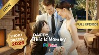 [FULL EPISODE] Daddy, This Is Mommy - Pop Cine
