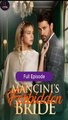 Mancini’S Forbidden Bride Isode Coveragetrailers
