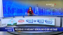 Momen Presiden ke-5 RI Megawati Kunjungi KBRI Abu Dhabi | KOMPAS SIANG