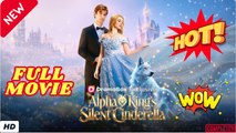 💥🎬 🔥 Alpha King's Silent Cinderella [ SHORT DRAMA WITH HIGH QUALITY 2026 ]