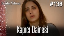 Kapıcı Dairesi #138  - The Kapıcı Kızı: Feriha