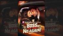🔥🔥[Hot 2026] Boss She Said No Again! Full Movie_ Dramabox