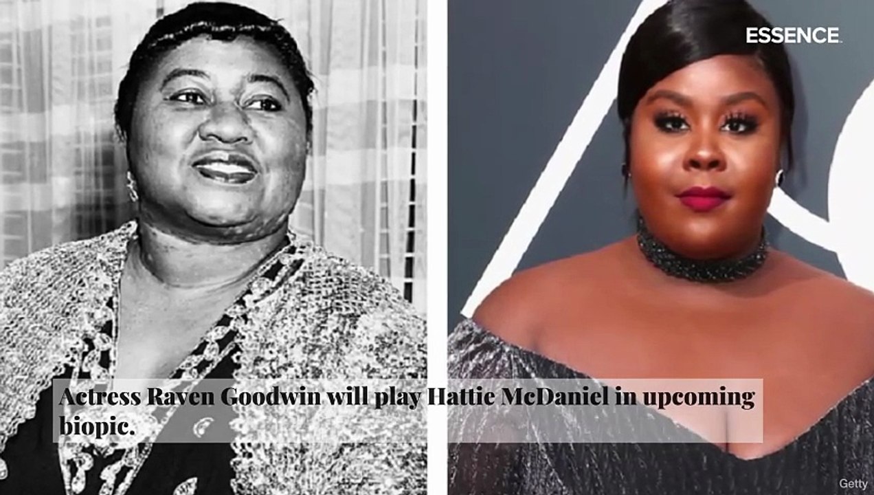 Raven Goodwin to Portray Hattie McDaniel in Biopic