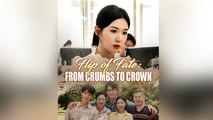 Flip of Fate From Crumbs to Crown Full Movie