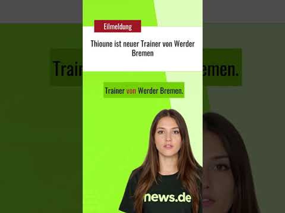 Thioune ist neuer Trainer von Werder Bremen