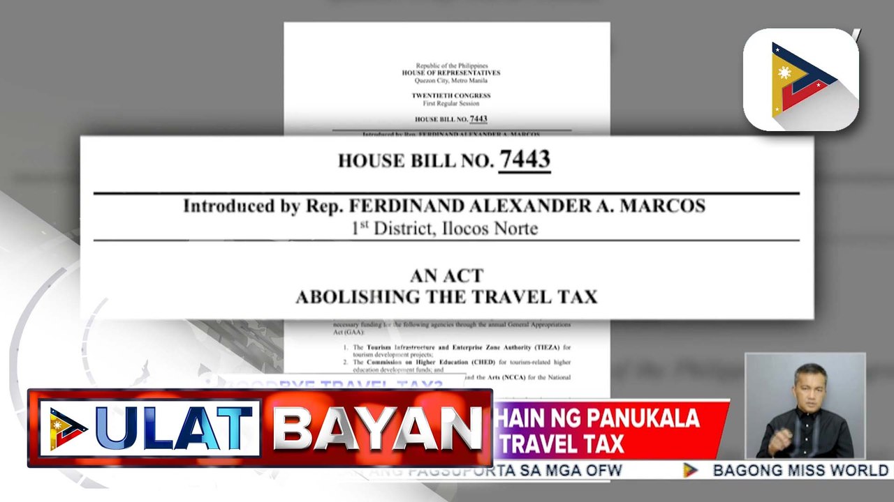 Travel Tax Abolition Act, inihain ni House Majority Leader Rep. Sandro Marcos sa Kamara | ulat ni Vel Custodio