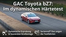 2026 GAC Toyota bZ7: Serienreif? Das zeigen die Testfahrten