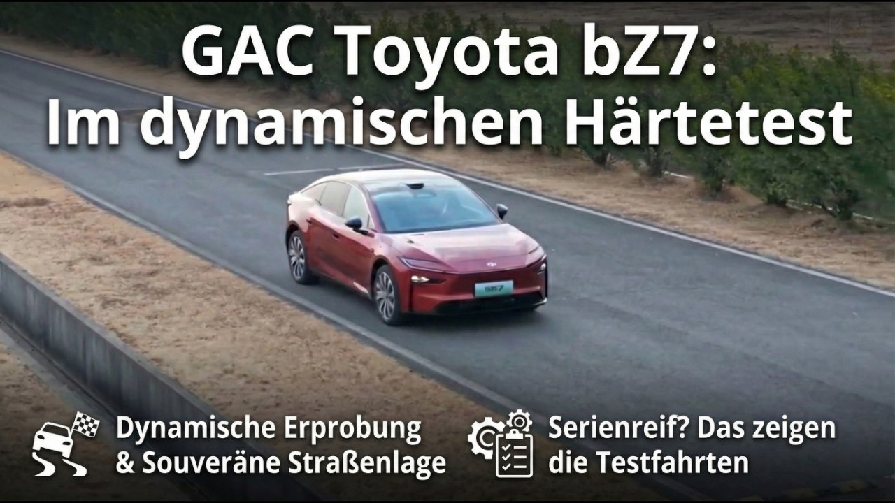 2026 GAC Toyota bZ7: Serienreif? Das zeigen die Testfahrten