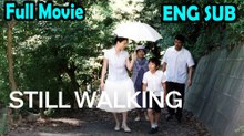 Still Walking (2008) ENGLISH SUB Watch HD