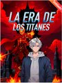 (Doblado ESP) La Era de los Titanes