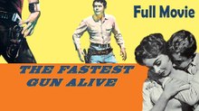 The Fastest Gun Alive (1956) Watch HD