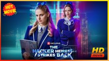 The Hacker Heiress Strikes Back | Full Movie HD - Best Drama ShortFilms Hot Strong Heroine Modern Suspenseful Cerebral Mind-Bending Imaginative Fantasy Supernatural USA Banquet Hospital Villa Contemporary All Ages Student Heiress/Socialite Revenge Super
