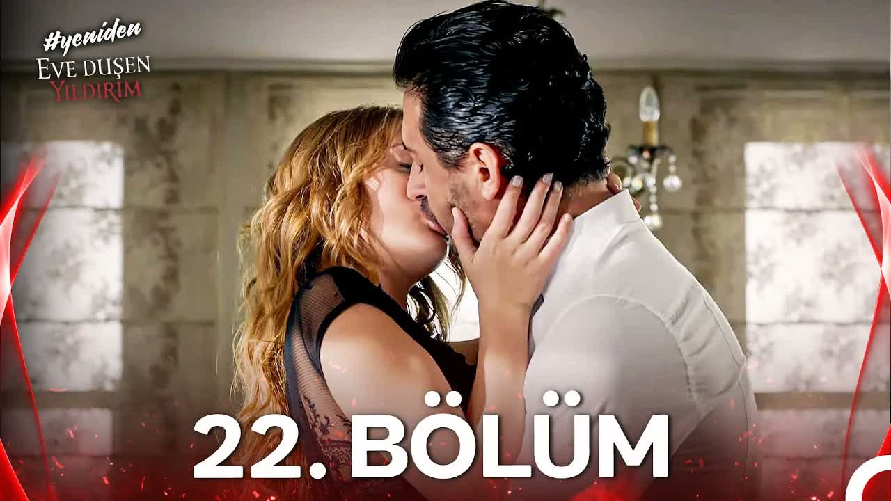 #YENİDEN Eve Düşen Yıldırım 22. Bölüm (FİNAL)