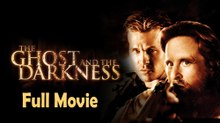 The Ghost and the Darkness (1996) Watch HD