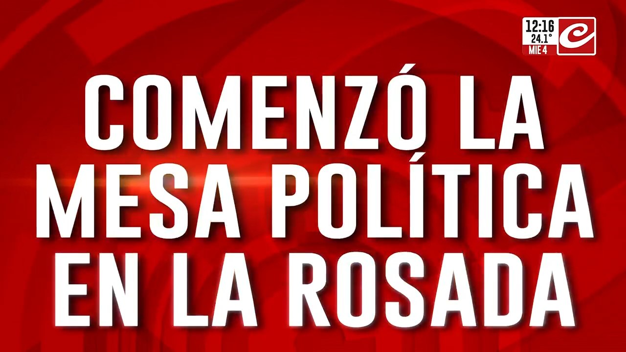 Comenzó la mesa política en la Rosada: negociaciones contrareloj