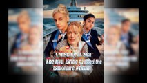 A Mistake at Sea: The Evil Bride Crossed the Billionaire Madam Full Movie