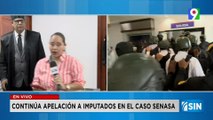 Continúa apelación de imputados de Senasa | Primera Emisión SIN