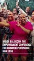 WATCH: In My Feed - What’s Baldiecon? The Empowerment Conference Redefining Traditional Beauty Standards
