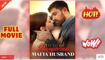 Tied to My Dangerous Mafia Husband  FULL MOVIES ENGLISH SUB