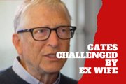 Bill Gates’ claims are now challenged by ex wife Melinda French Gates