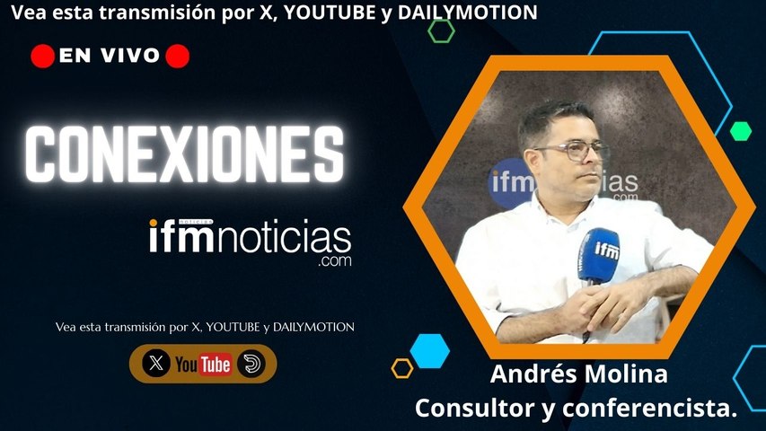 CONEXIONES EN IFMNOTICIAS: Andrés Molina,  Consultor y conferencista en liderazgo multicultural.