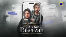 Aik Aur Pakeezah Episode 08 - [Eng Sub] - Digitally Presented by Happilac Paints - Sehar Khan - Nameer Khan - Amna Ilyas - Gohar Rasheed - February 2026 - HAR PAL GEO
