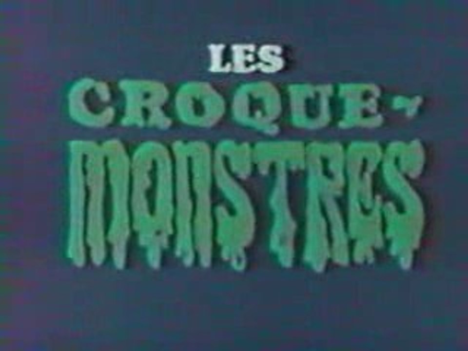 generique desin animee les croque monstres 83