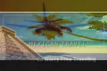 Mexico Travel Guide