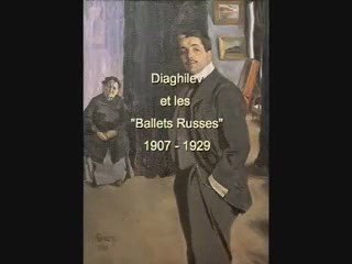 Diaghilev et les Ballets Russes