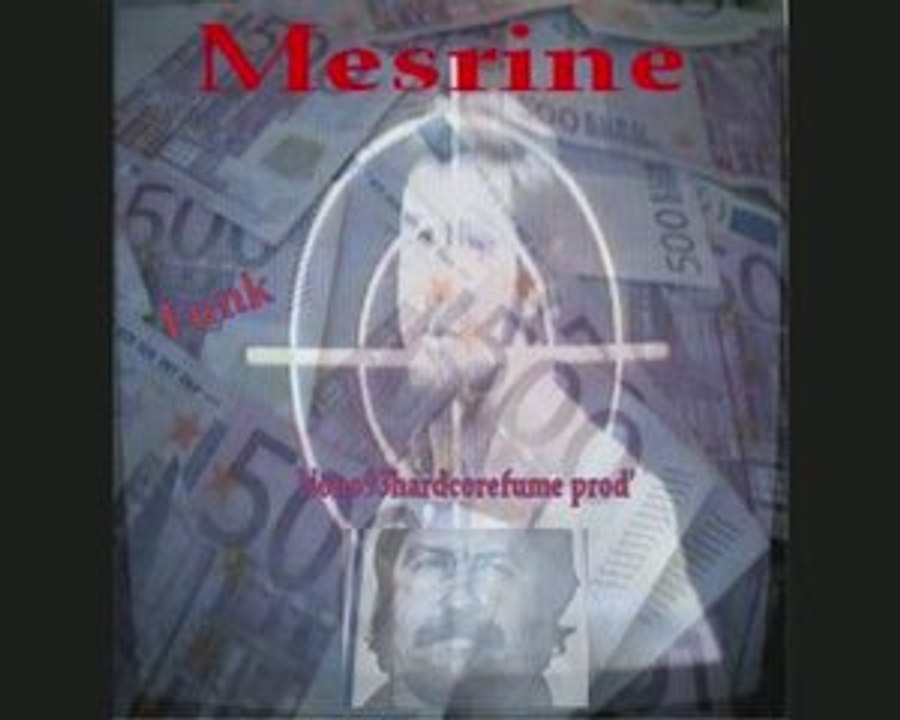 Mesrine funk lourd 2009