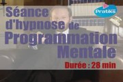 Séance d'hypnose de programmation mentale.