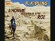 L'Homme qui Voulut être Roi de R.Kipling, livre audio