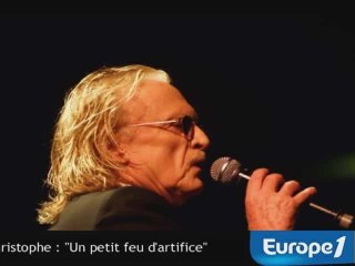 Christophe : "Un petit feu d'artifice"