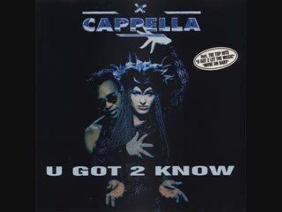 Cappella - U got 2 know (Dance 90)