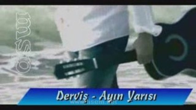 Derviş Ayın Yarısı lisem.net