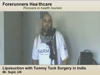 Medical tourism outsourcing of Sajid for tummy tuck surgery
