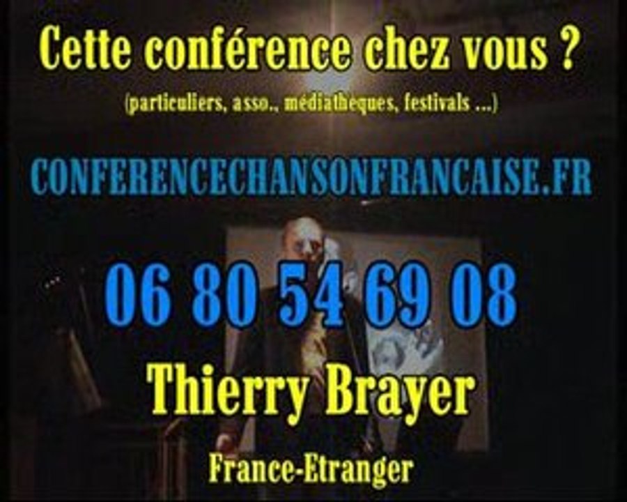 CONFERENCE-SPECTACLE HISTOIRE CHANSON FRANCAISE