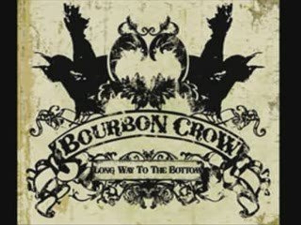 Bourbon Crow-Those southern times