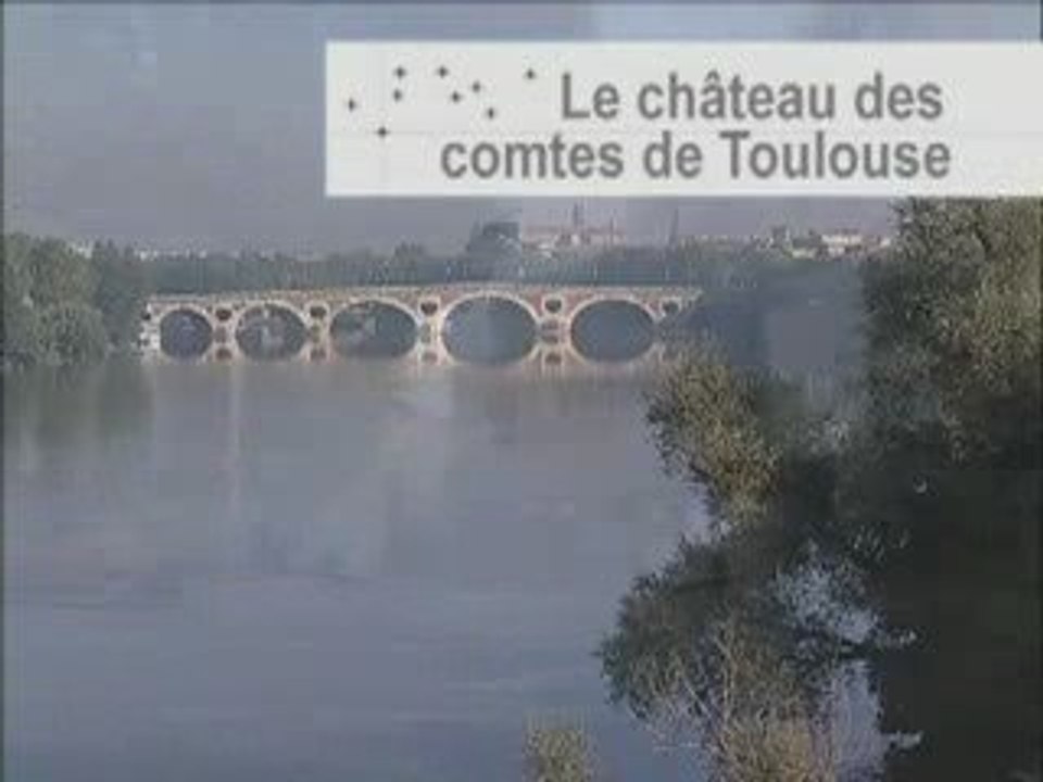 Le chateau des comtes de Toulouse