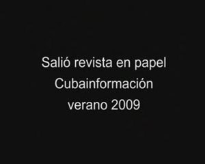 Cubainformación Salió revista en papel  verano 2009